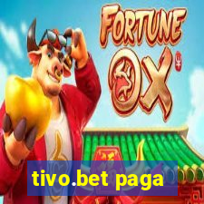 tivo.bet paga